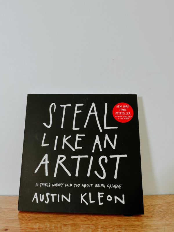 Steal Like an Artist by Austin Kleon Online Hot Sale