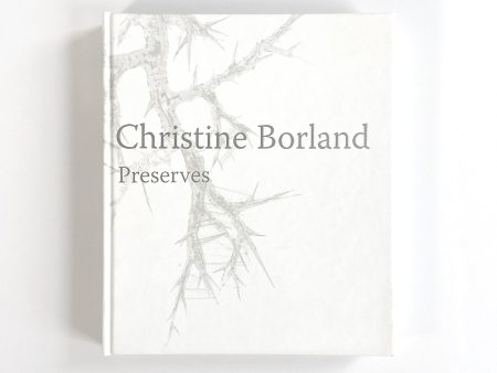 Christine Borland, Preserves Online